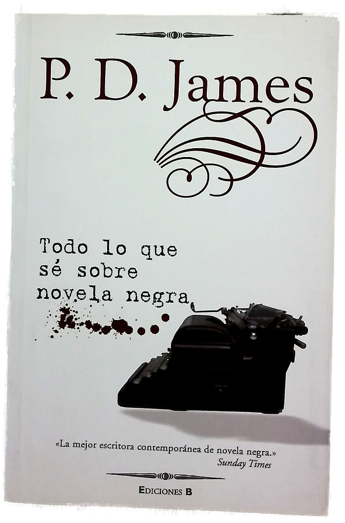 Todo lo que sé sobre novela negra