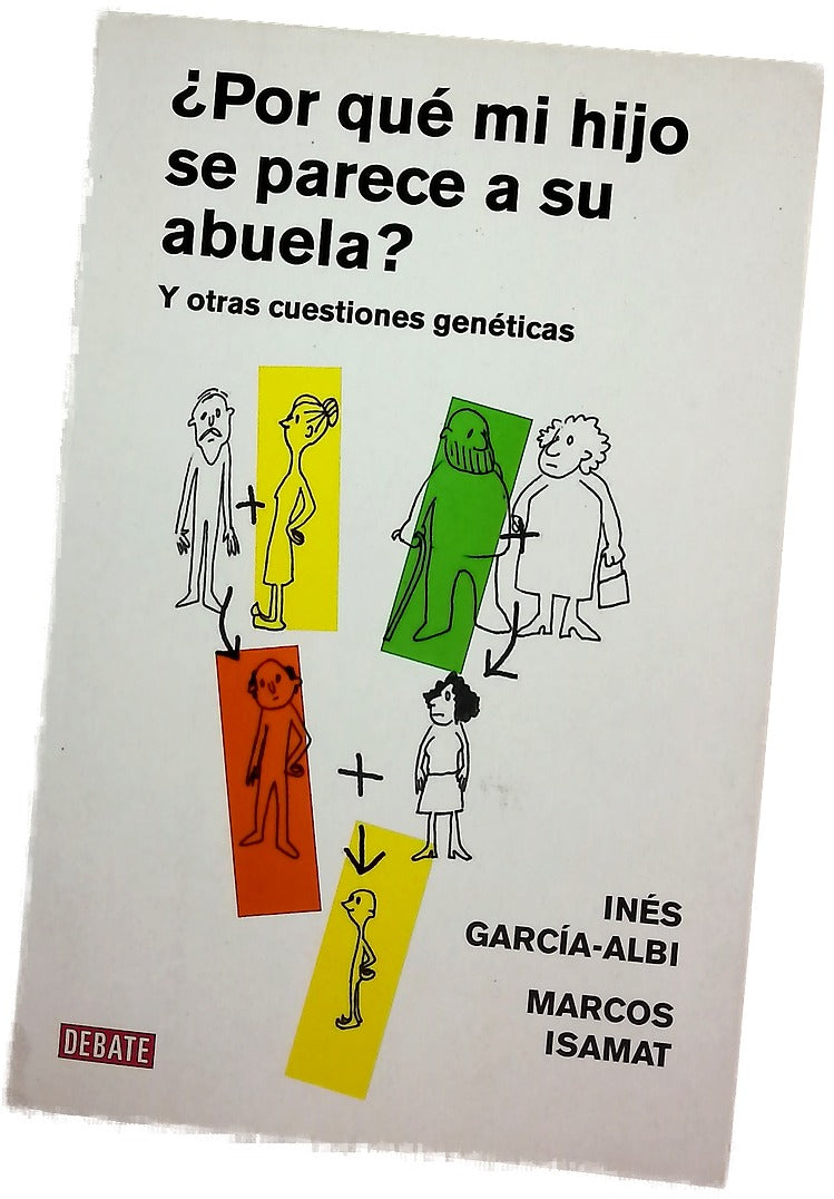 ¿Por qué mi hijo se parece a su abuela?