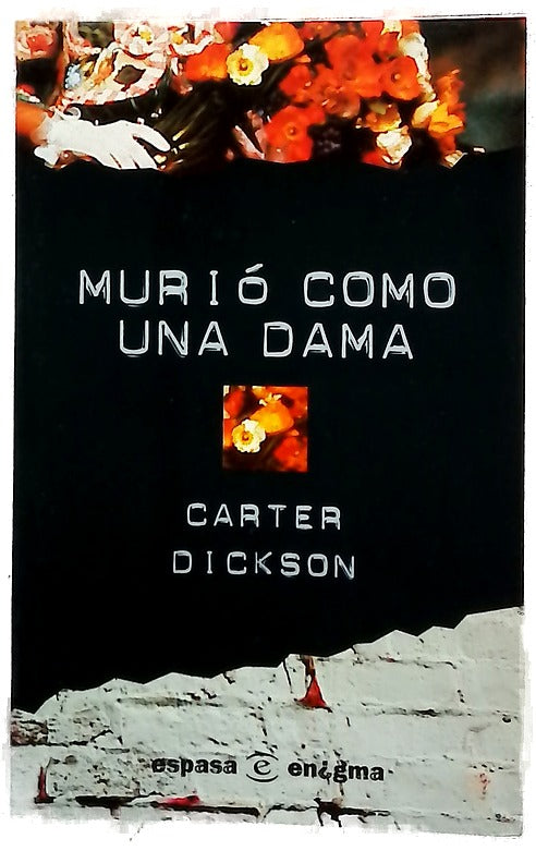 Murió como una dama