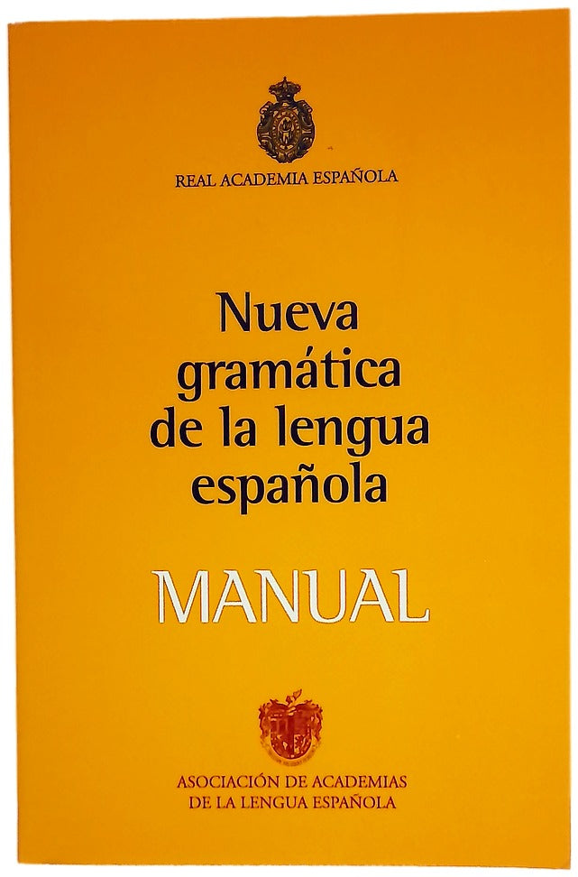 Nueva gramática de la lengua española : manual