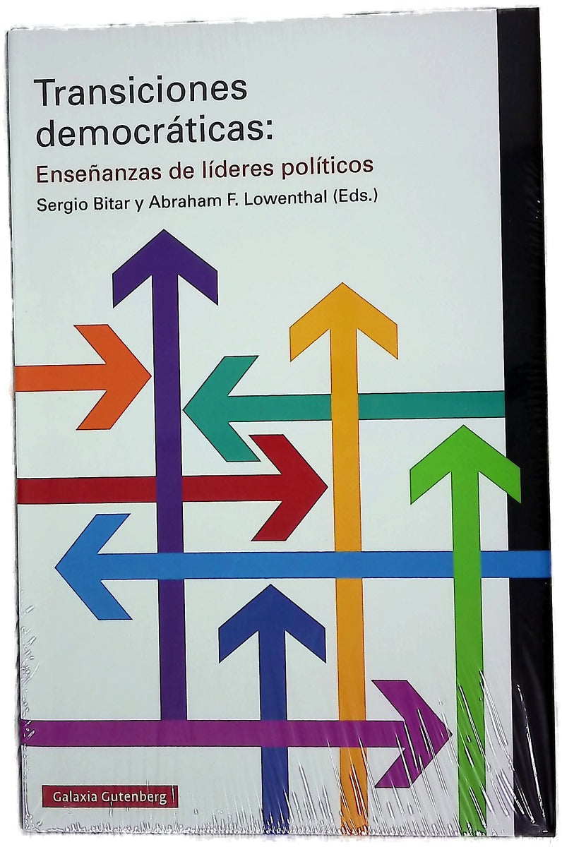 Transiciones democráticas : enseñanzas de lideres políticos