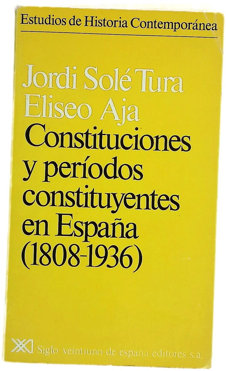 Constituciones y períodos constituyentes en España : (1808-1936)