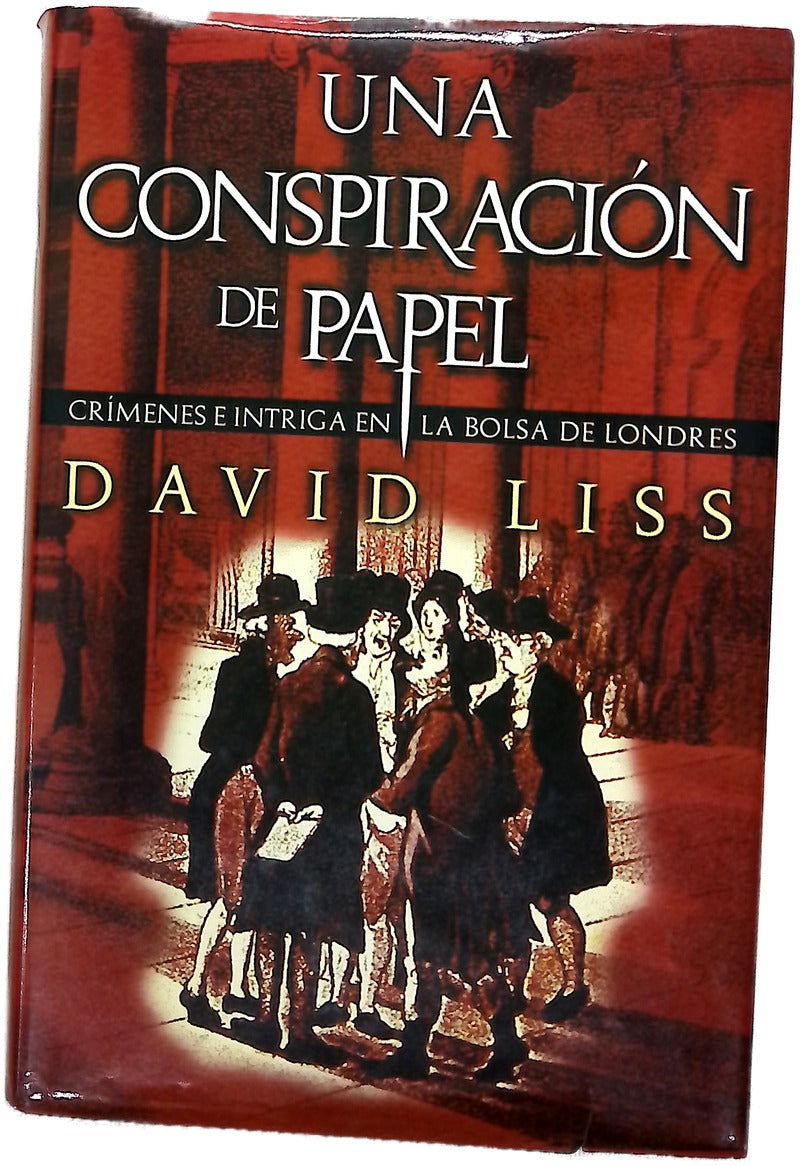 Una conspiración de papel