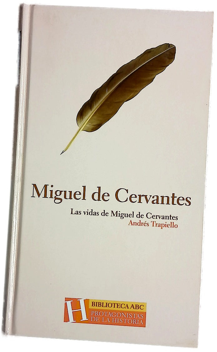 Las vidas de Miguel de Cervantes