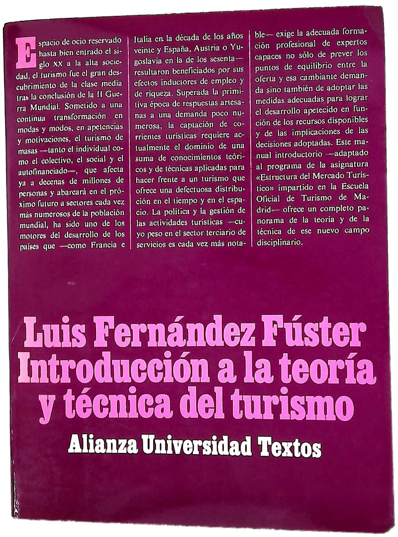 Introducción a la teoría y técnica del turismo