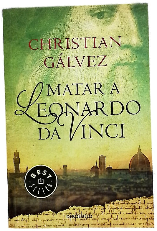 Matar a Leonardo da Vinci