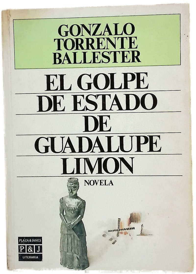 El golpe de estado de Guadalupe Limón