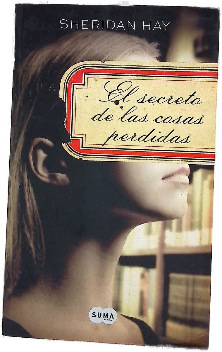 El secreto de las cosas perdidas