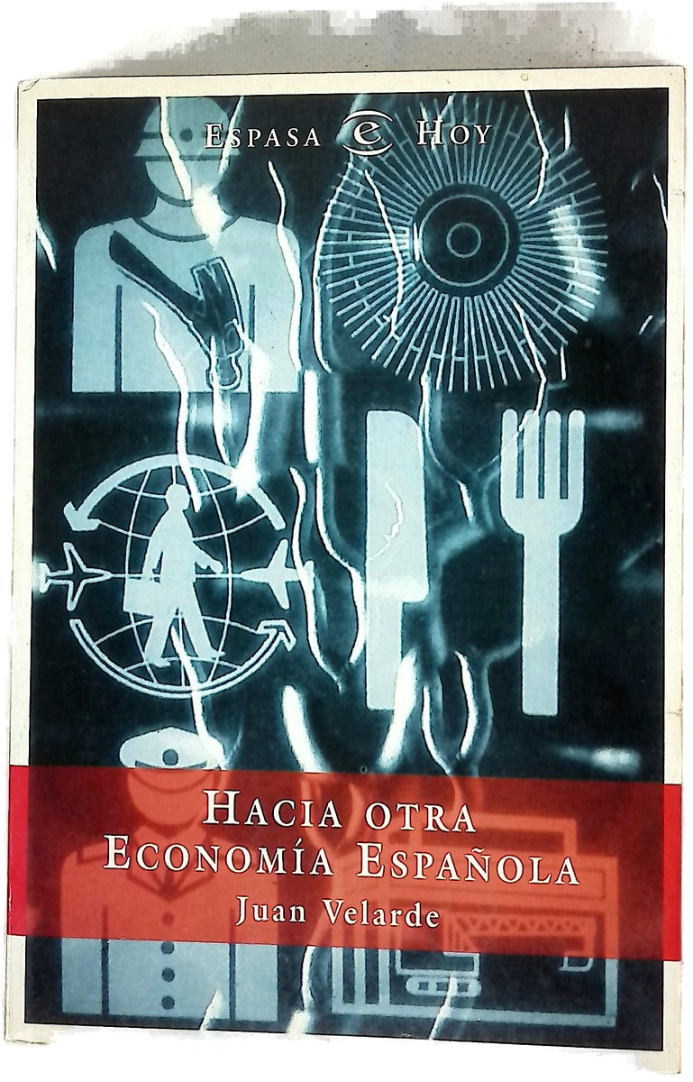 Hacia otra economía española