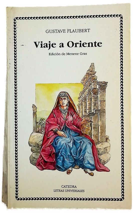 Viaje a Oriente (octubre, 1849-junio, 1851)