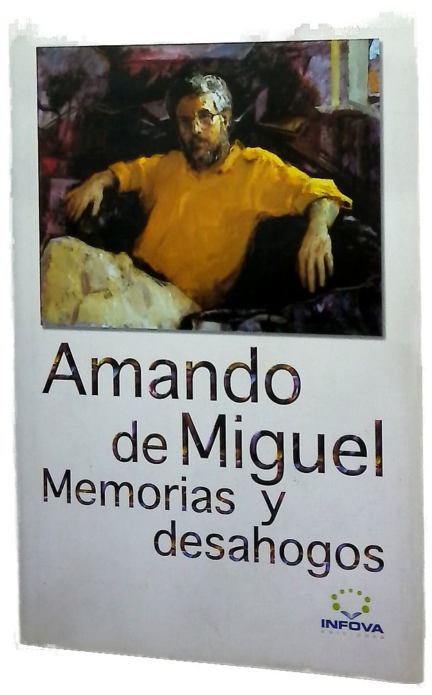 Memorias y desahogos