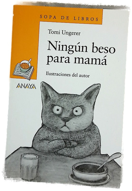 Ningún beso para mamá