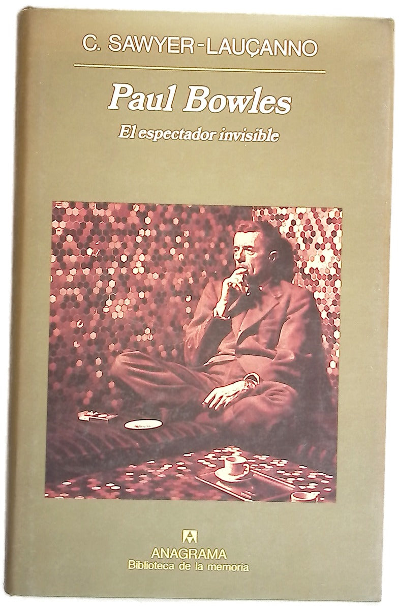 Paul Bowles el espectador invisible
