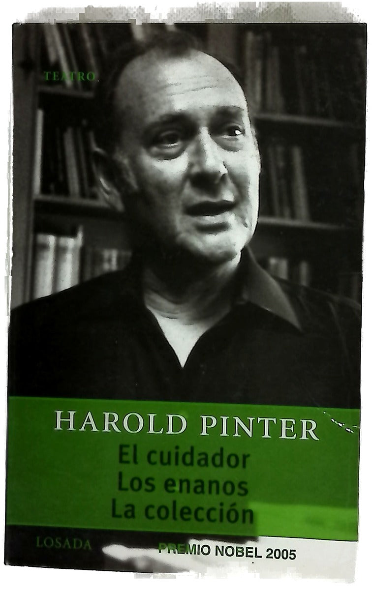 El cuidador Los enanos ; La colección