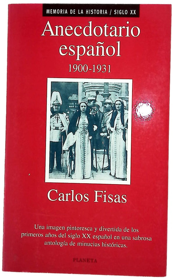 Anecdotario español, 1900-1931
