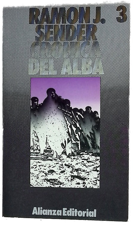 Crónica del alba ; Hipogrifo violento ; La "Quinta Julieta"