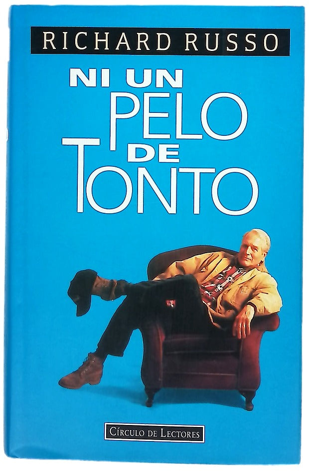 Ni un pelo de tonto