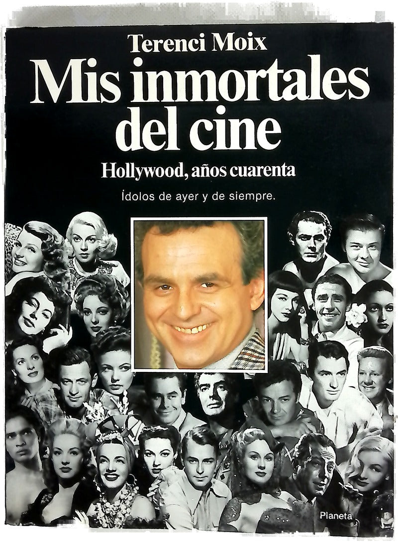 Mis inmortales del cine Hollywood, años cuarenta