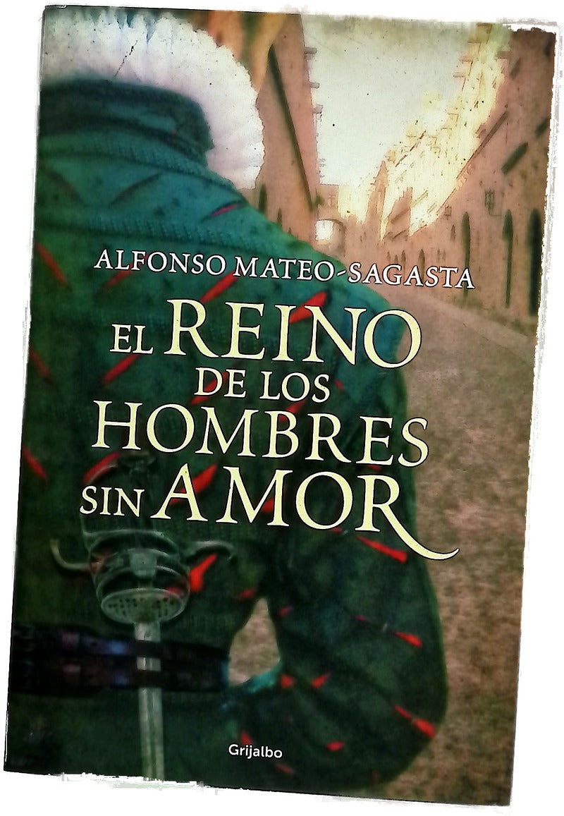 El reino de los hombres sin amor