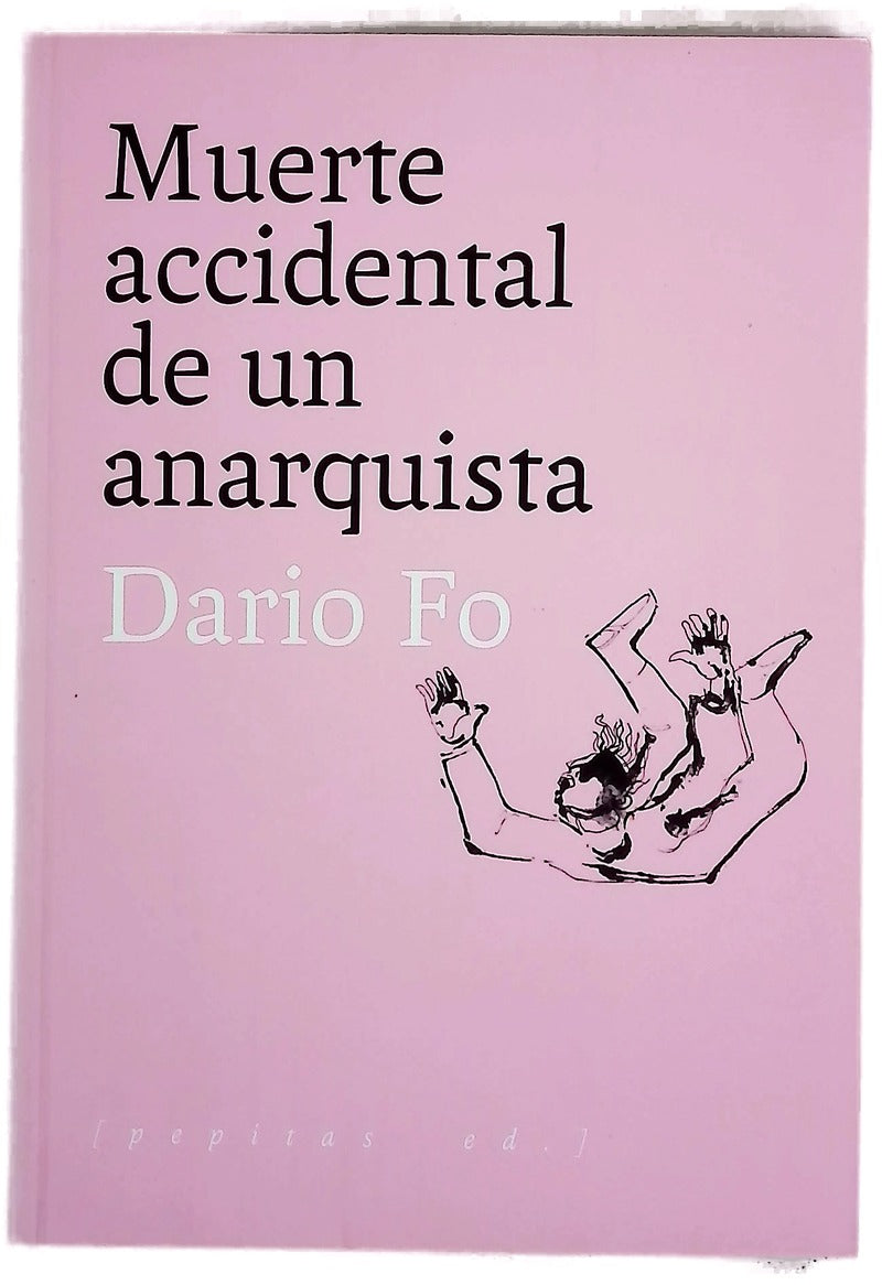 Muerte accidental de un anarquista
