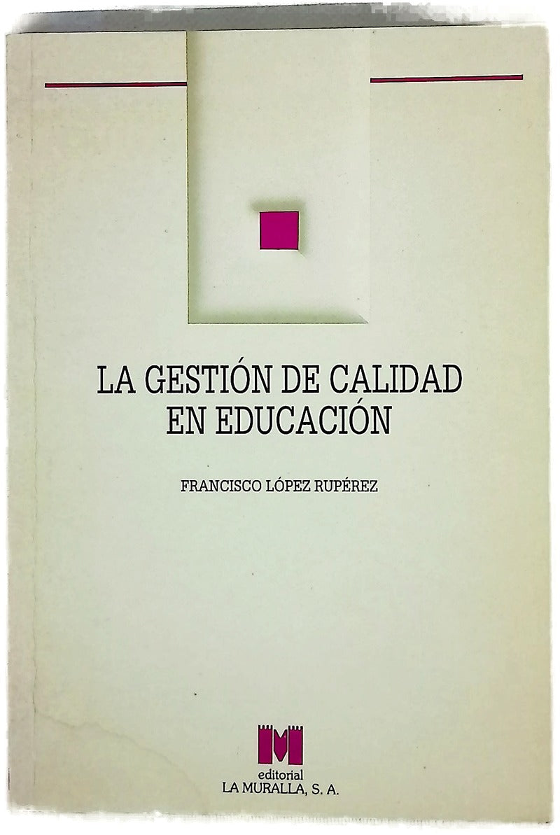La gestión de calidad en educación