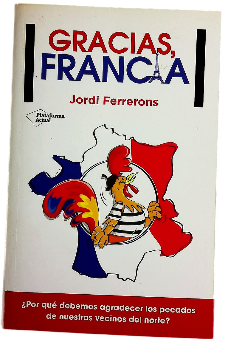 Gracias, Francia