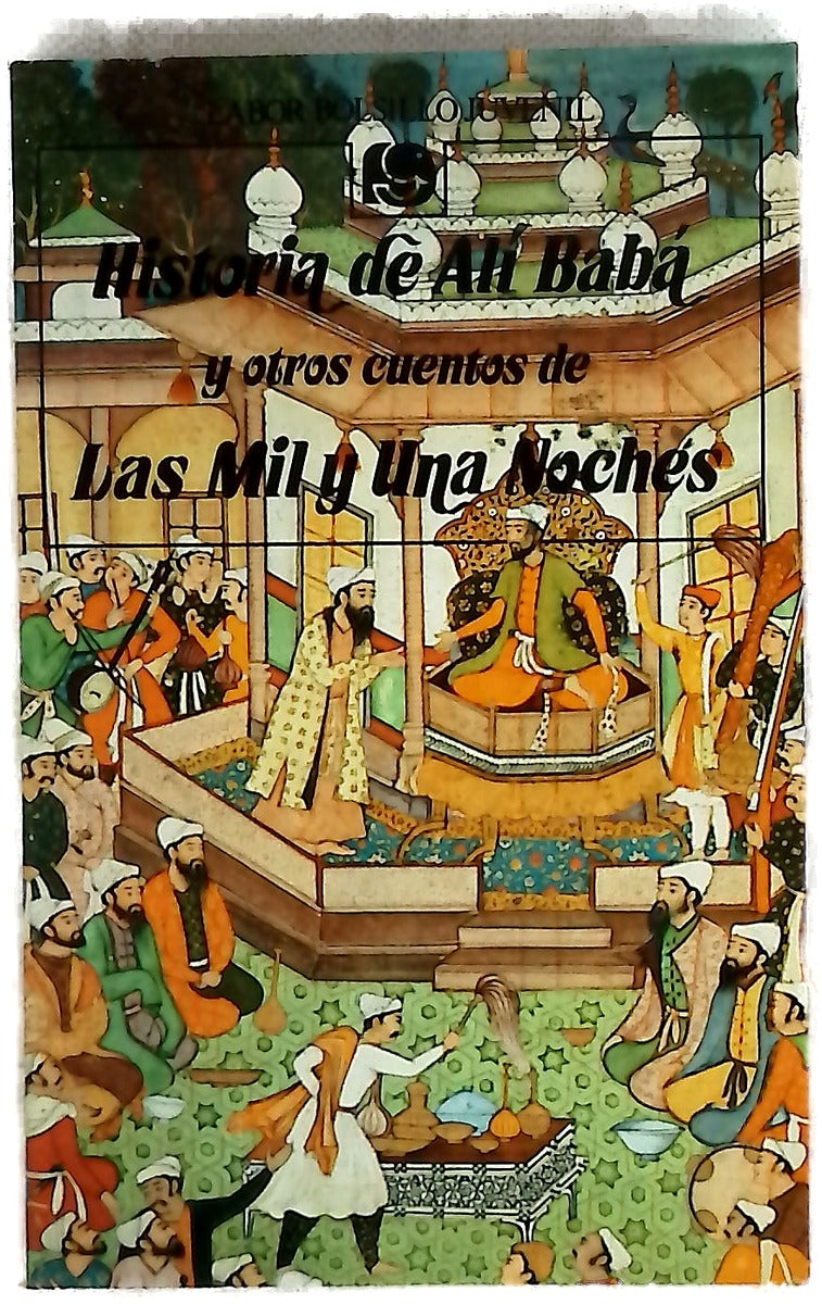 Historia de Alí Babá y otros cuentos de Las mil y una noches
