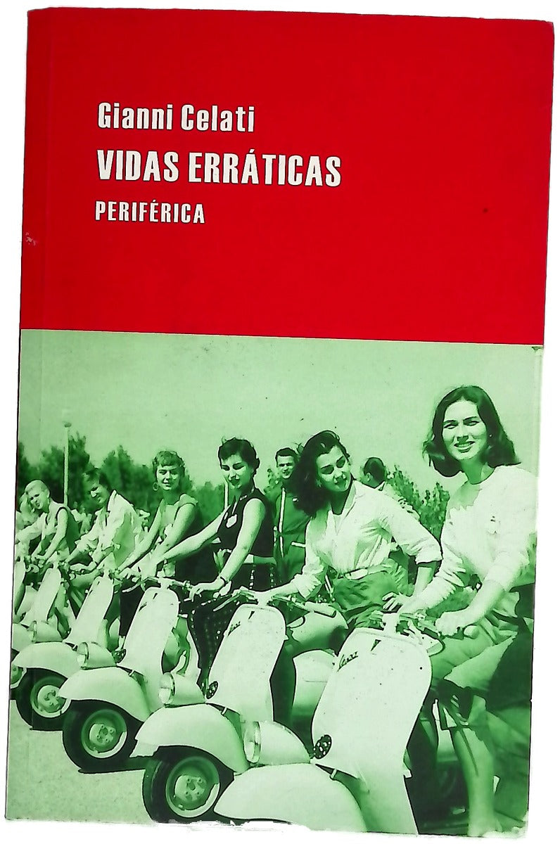 Vidas erráticas
