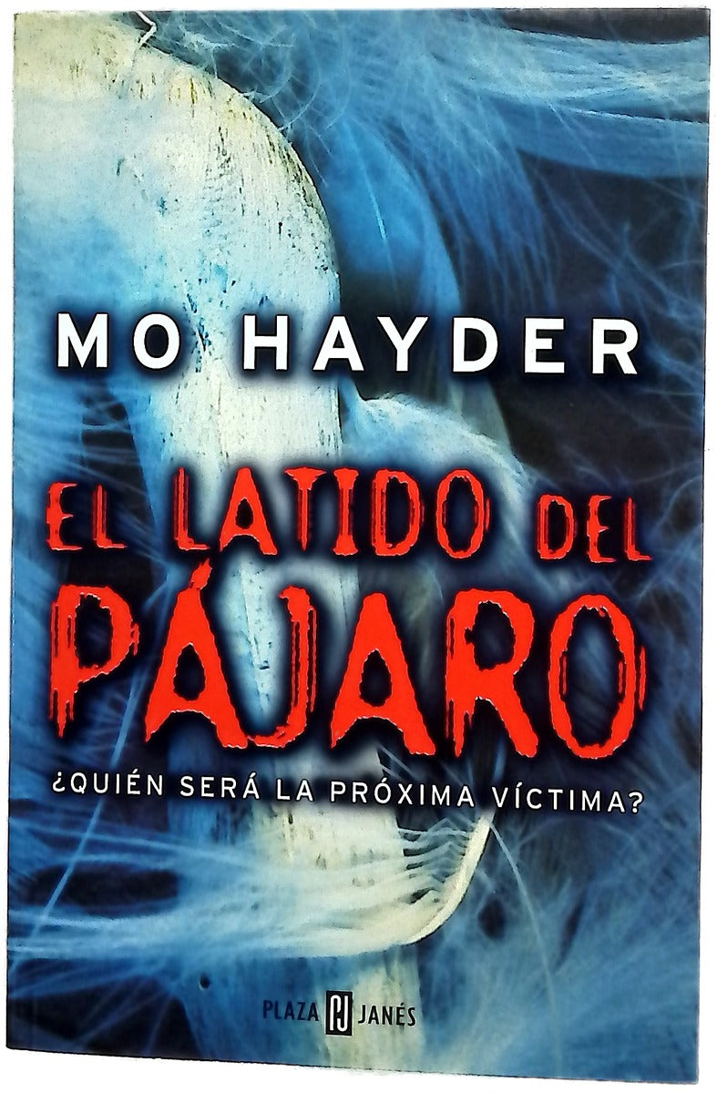 El latido del pájaro