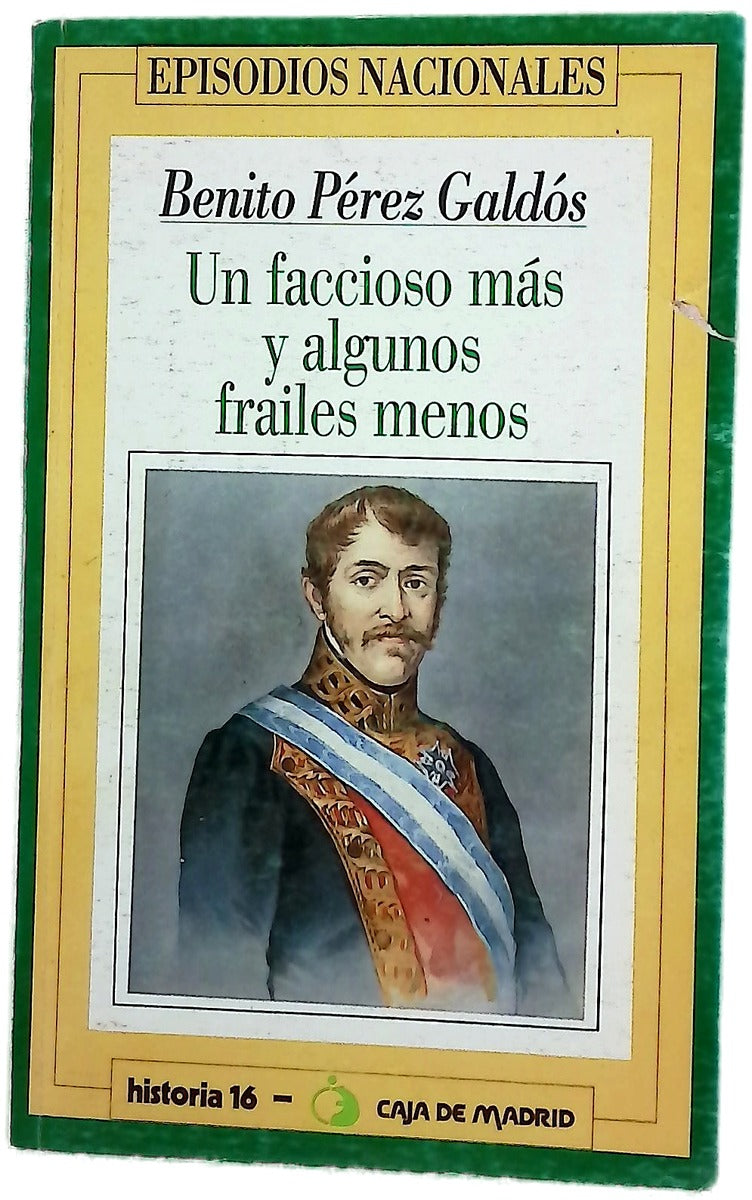 Un faccioso más y algunos frailes menos