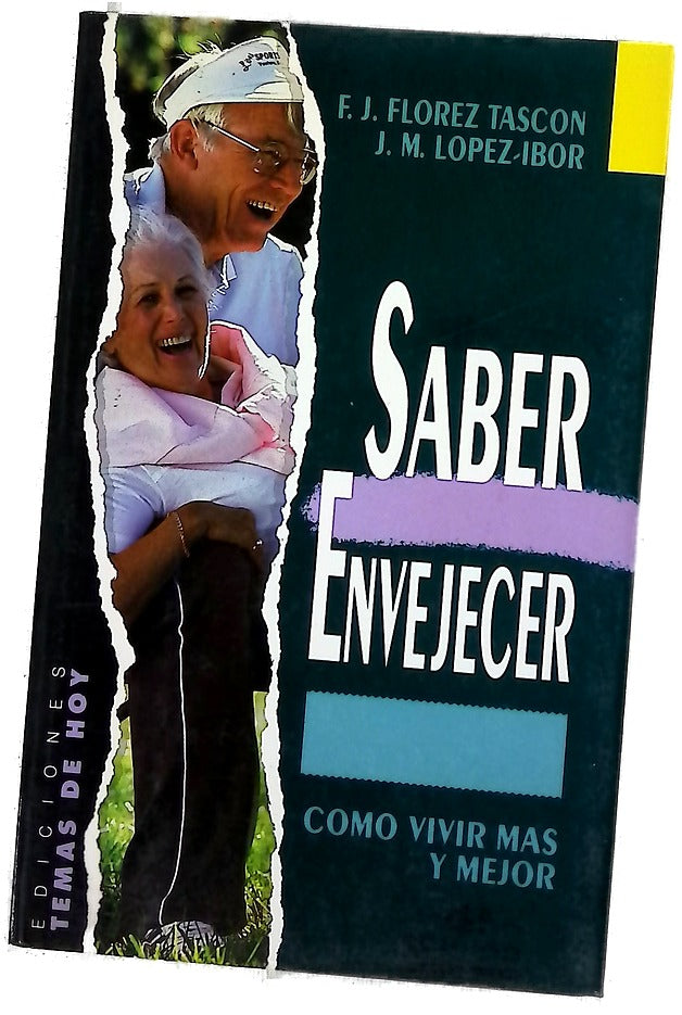 Saber envejecer