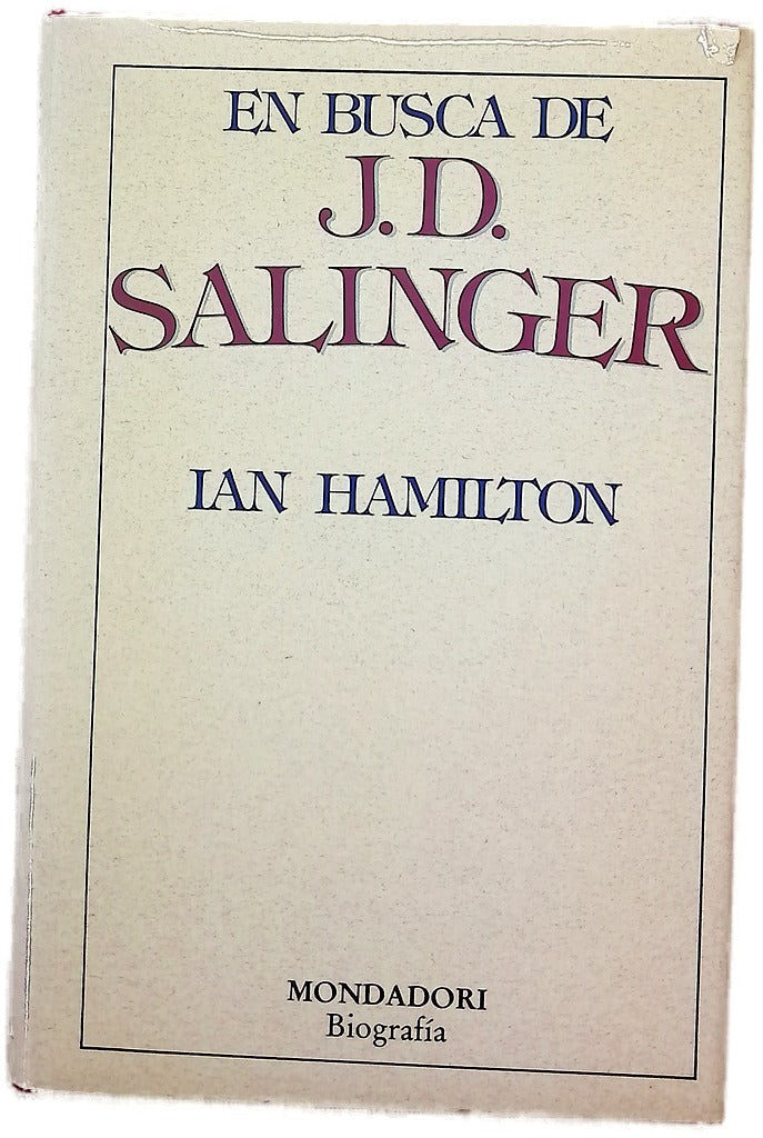 En busca de J.D. Salinger una vida de escritor