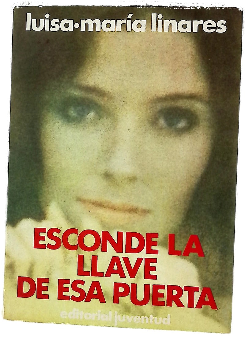 Esconde la llave de esa puerta