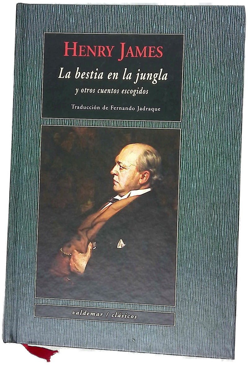 La bestia en la jungla y otros cuentos escogidos