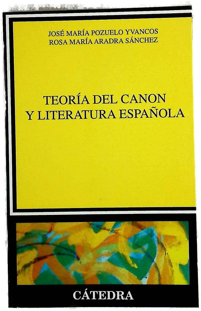 Teoría del canon y literatura española