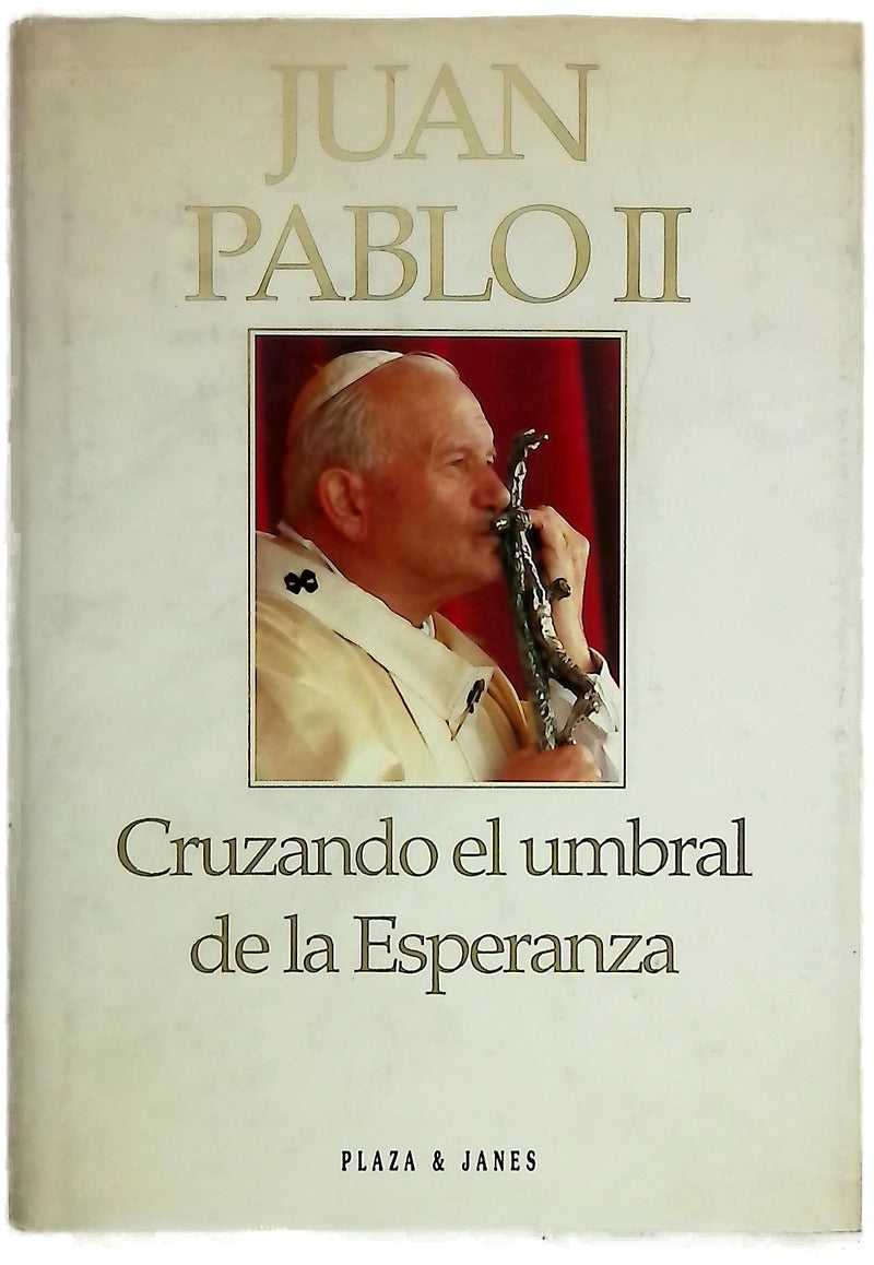 Cruzando el umbral de la esperanza