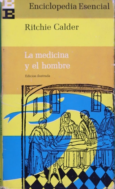 La medicina y el hombre