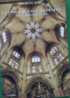 La época de las catedrales arte y sociedad 980-1420