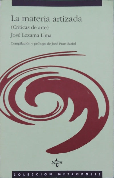 La materia artizada : (críticas de arte)