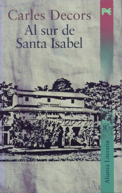 Al sur de Santa Isabel