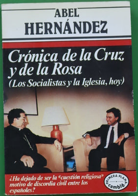 Crónica de la cruz y de la rosa