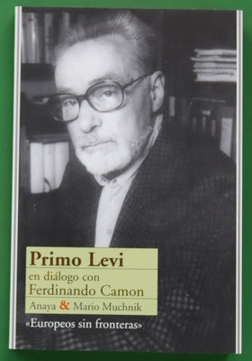 Primo Levi en diálogo con Ferdinando Camon