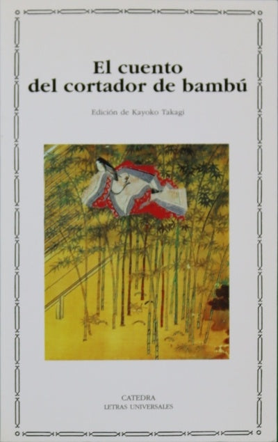 El cuento del cortador de bambú