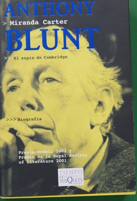 Anthony Blunt el espía de Canbridge