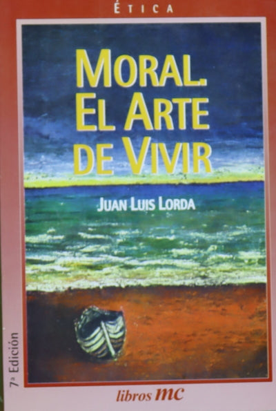 Moral el arte de vivir