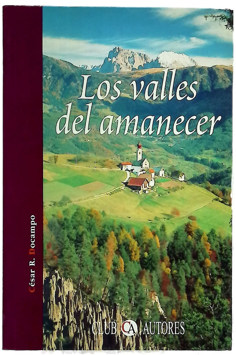 Los valles del amanecer