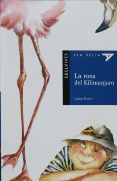 La rosa del Kilimanjaro