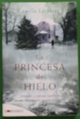 La princesa de hielo misterios y secretos familiares en una emocionante novela de suspense