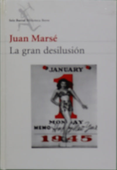La gran desilusión
