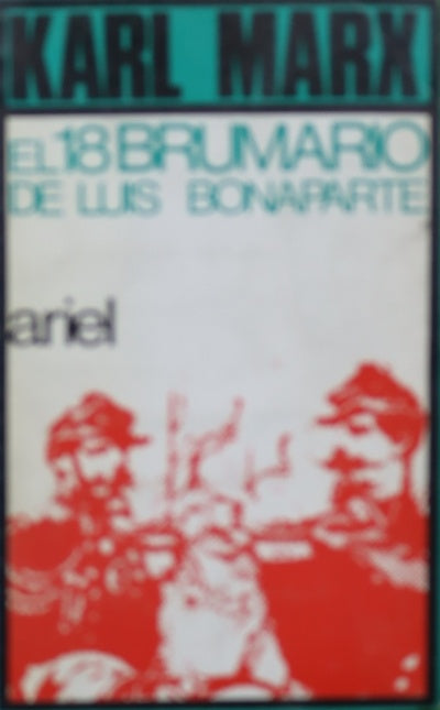 El dieciocho Brumario de Luis Bonaparte